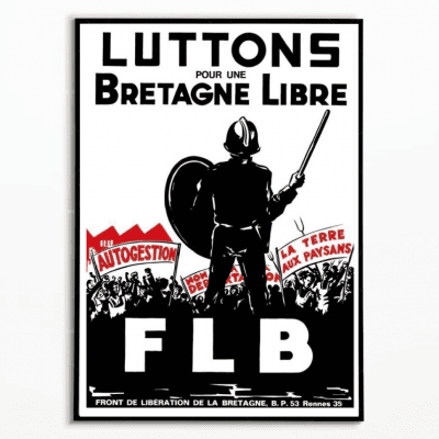 Affiche vintage de protestation pour la Bretagne libre, avec un soldat en silhouette et slogans enga.