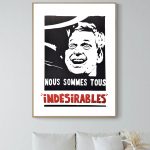 Affiche vintage avec message "Nous sommes tous indésirables" en noir et blanc, avec texte rouge, enc.
