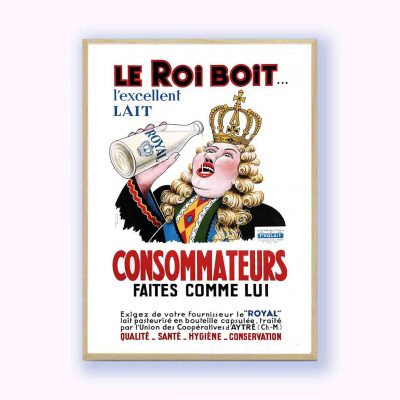 Affiche Roi boit Lait