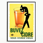 Affiche vintage promotion cidre vieux, illustration d’un homme buvant du cidre dans un verre.