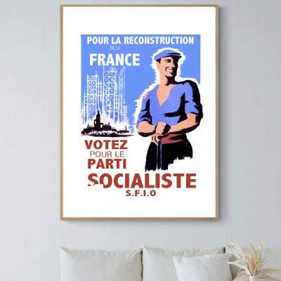 Affiche vintage de propagande socialiste pour la reconstruction de la France.