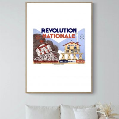 Affiche vintage "Révolution Nationale" avec symboles de la France, maison, drapeau, et valeurs patri.
