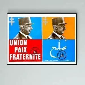 Affiche De Gaulle - Union, Paix, Fraternité