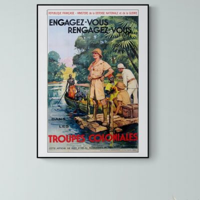 Affiche Engagez Vous dans les Troupes Coloniales 3
