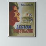 Affiche vintage de la Légion étrangère avec drapeaux tricolores et soldat en uniforme.