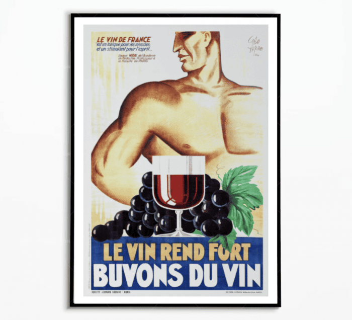 Affiche Le Vin rend fort