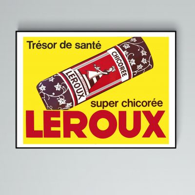 Affiche Super Chicorée Leroux