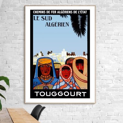 Affiche Touggourt - Le Sud Algérien