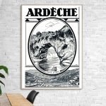 Affiche vintage représentant le célèbre Pont d'Arc en Ardèche, avec détails artistiques et paysages.