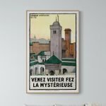 Affiche vintage Fez, la mystérieuse, invitant à découvrir la ville historique de Fez au Maroc.