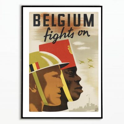 Affiche Belgique Belgium fights on