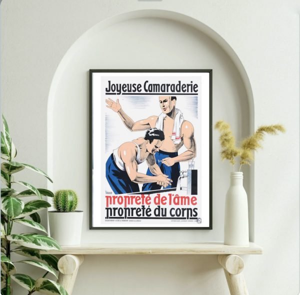 Affiche Joyeuse Camaraderie, propreté de l'âme et du corps