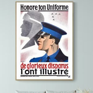 Affiche Honore ton Uniforme de Glorieux disparus
