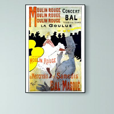 Affiche Moulin Rouge, la goulue
