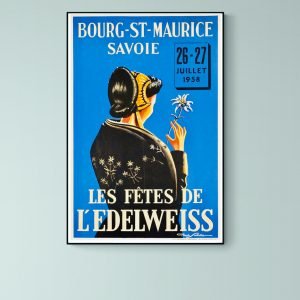 Affiche Bourg Saint Maurice - Les Fêtes de l'Edelweiss