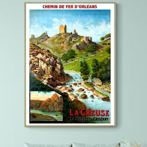 Affiche La Creuse, la Sedelle à Crozant