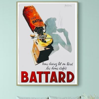 Affiche Battard, vous boirez tôt ou tard les bons cafés