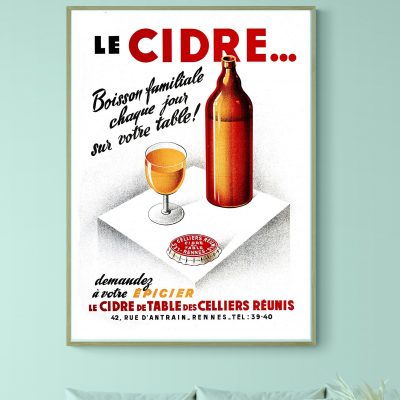 Affiche La Cidre - Boisson Familiale chaque jour sur votre table