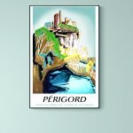 Affiche vintage représentant le Périgord et la Sedelle à Crozant, avec paysages et architecture typi.
