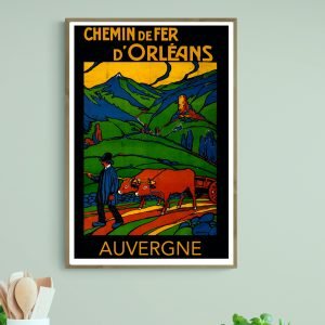 Affiche Auvergne, Chemin de fer d'Orléans