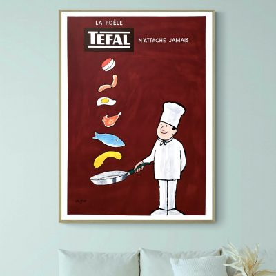 Affiche Tefal, la poêle n'attache jamais