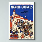Affiche vintage du film Manon des Sources réalisé par Marcel Pagnol avec illustration d'un village provençal animé